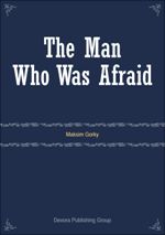 The Man Who Was Afraid